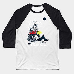 Outdoor camping adventure wild life Baseball T-Shirt